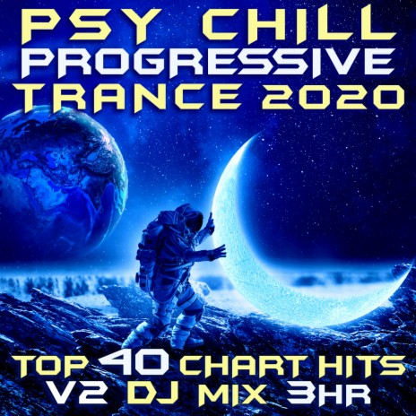 Interstellar (Psy Chill Progressive Trance 2020 DJ Mixed) | Boomplay Music