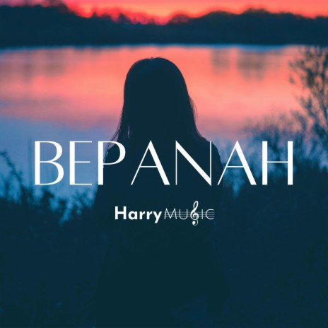 Bepanah | Boomplay Music