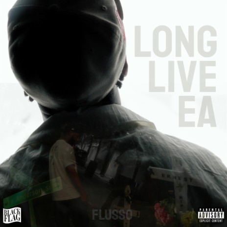 Long Live E.A | Boomplay Music