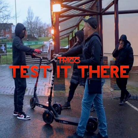 Test It There | Boomplay Music