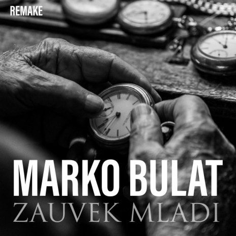 Zauvek Mladi (Remake) | Boomplay Music