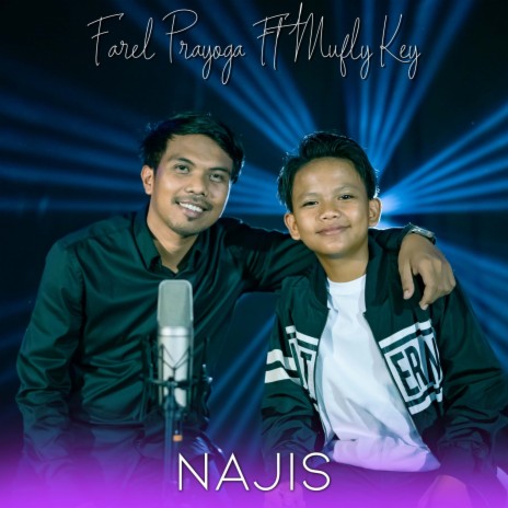 Najis ft. Mufly Key | Boomplay Music