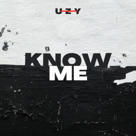 Know me | Boomplay Music