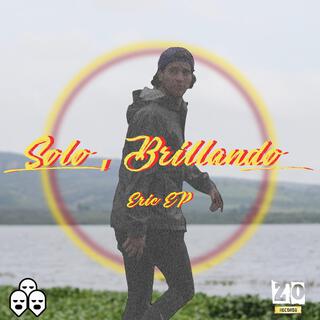 Solo, Brillando lyrics | Boomplay Music