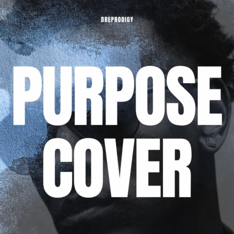 PURPOSE (Acoustic) | Boomplay Music