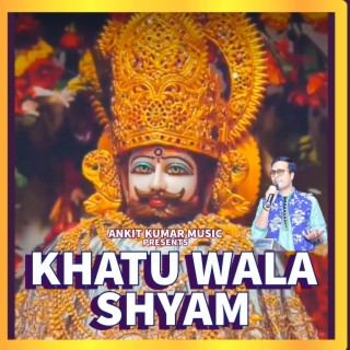 Khatu Wala Shyam