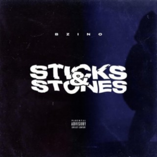 Sticks & Stones