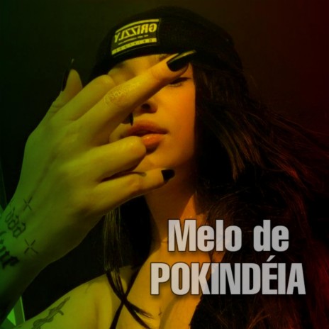 MELO DE POKINDÉIA (Dj Davi Style Remix) | Boomplay Music