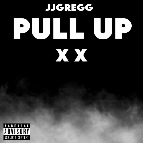 PULL UP xx | Boomplay Music