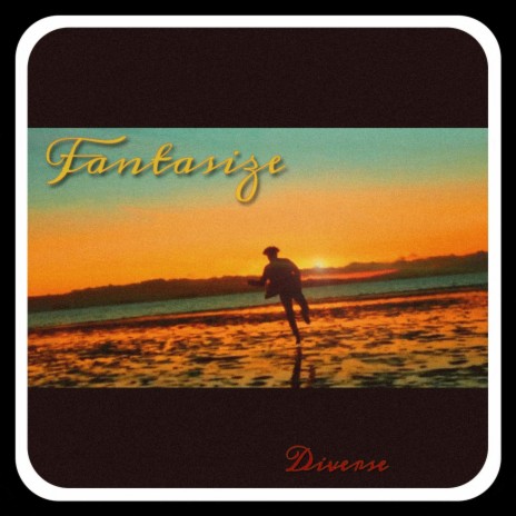 Fantasize | Boomplay Music