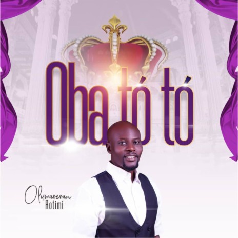 OBA TO TO | Boomplay Music