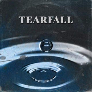 Tearfall