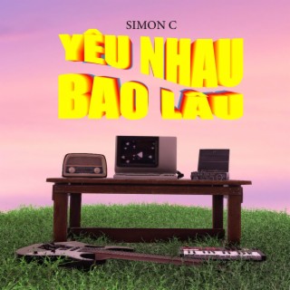 Yêu Nhau Bao Lâu? lyrics | Boomplay Music