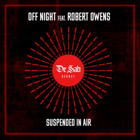 Suspended In Air (Original Mix) ft. Robert Owens