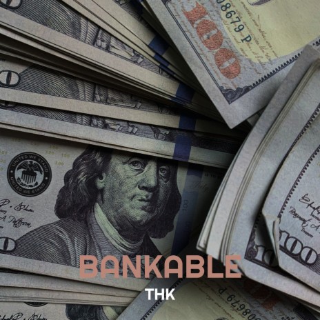 Bankable | Boomplay Music