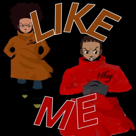 Like Me ft. Jsn | Boomplay Music