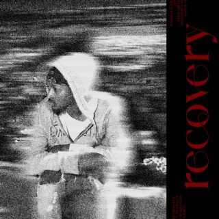 Recovery ~ EP