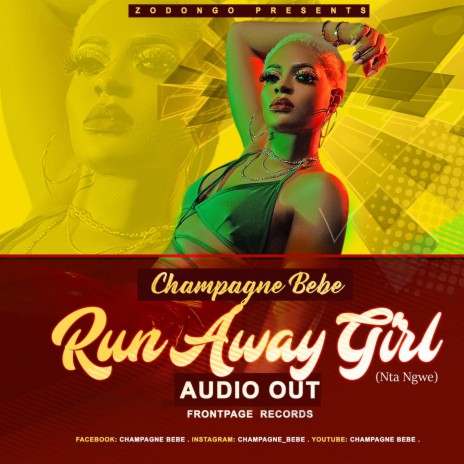 Run Away Girl (Nta Ngwe) | Boomplay Music