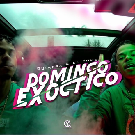 Domingo Exotico | Boomplay Music