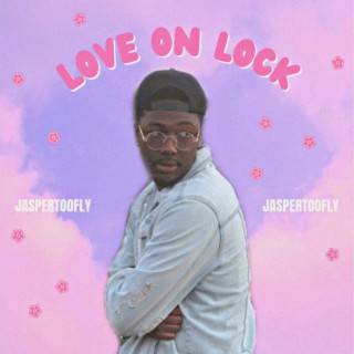 Love On Lock