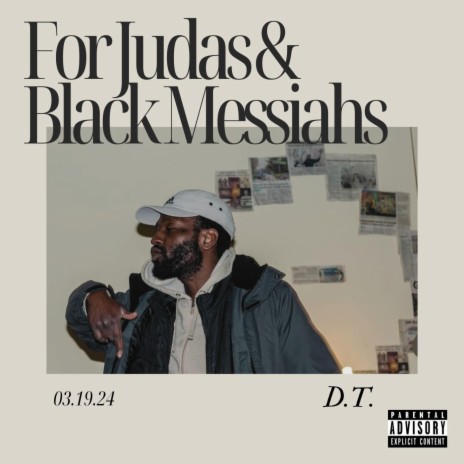 For Judas & Black Messiahs | Boomplay Music
