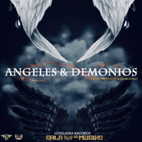 Angeles & Demonios | Boomplay Music