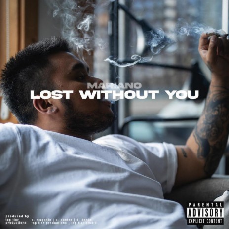 Lost Without You | Boomplay Music