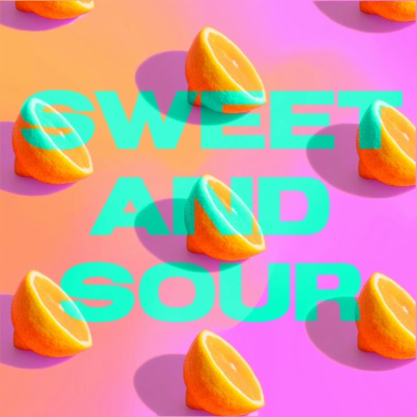 Sweet and Sour