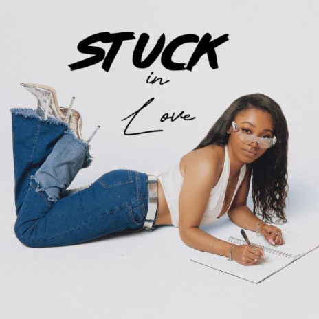 Stuck in Love | Boomplay Music