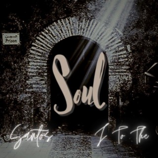 Soul (feat. Santos)
