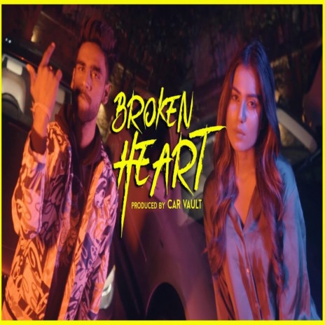 BROKEN HEART | Boomplay Music