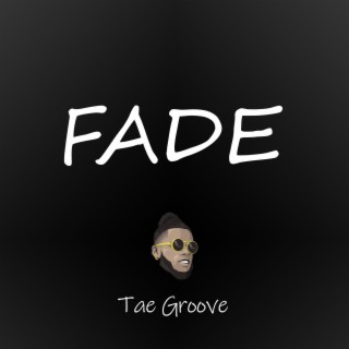 Fade