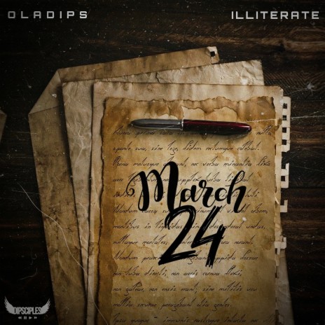 March 24 ft. Illiterate | Boomplay Music
