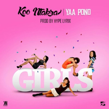 Girls (feat. Yaa Pono) | Boomplay Music