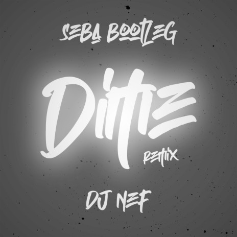 Dime (Remix) ft. DJ Nef