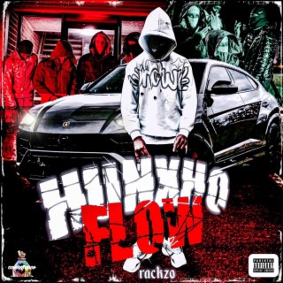 Hunxho Flow