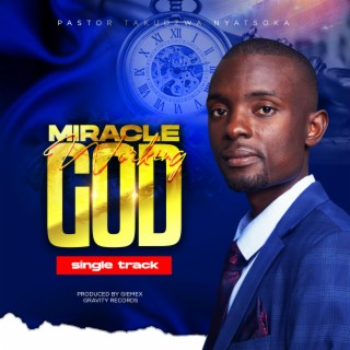 Miracle Working God