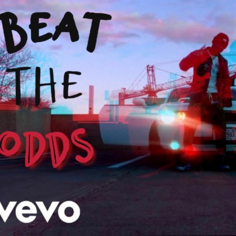 Beat The Odds | Boomplay Music