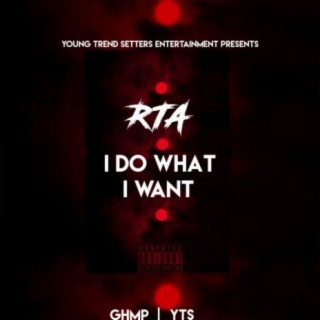 I Do What I Want (Deluxe)