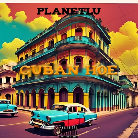 Cuban Hoe | Boomplay Music