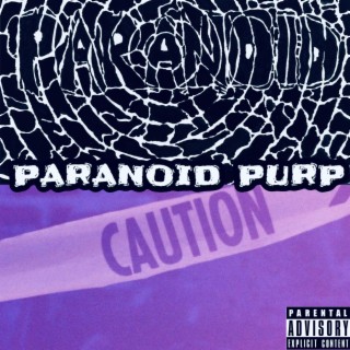 PARANOID PURP