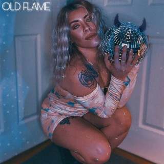 Old Flame lyrics | Boomplay Music