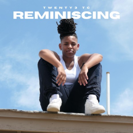 Reminiscing (Radio Edit)