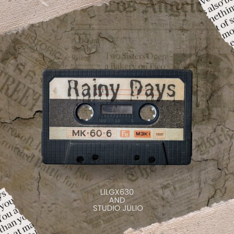 Rainy Days ft. StudioJulio | Boomplay Music