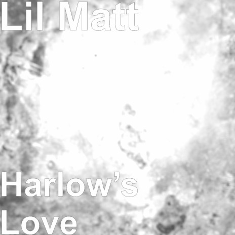 Harlow’s Love | Boomplay Music