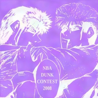 NBADUNKCONTEST2008 (feat. Valentinewestwood)