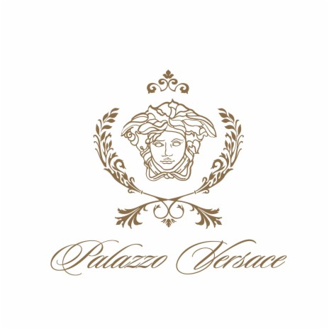 Palazzo Versace | Boomplay Music