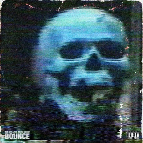 Bounce (feat. The Devin Moore) | Boomplay Music