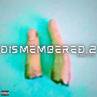 Dismembered 2