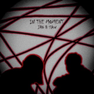 In The Moment